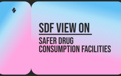 SDF View On Safer Drug Consumption Facilities